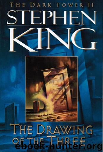 The Drawing Of The Three by Stephen King