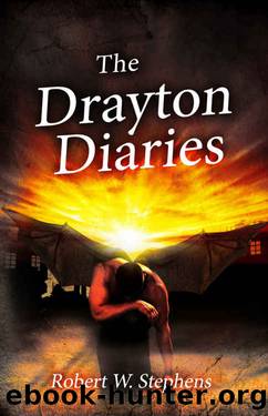 The Drayton Diaries by Robert W. Stephens