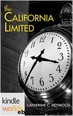The Drazen World: The California Limited (Kindle Worlds Novella) by Catherine C. Heywood