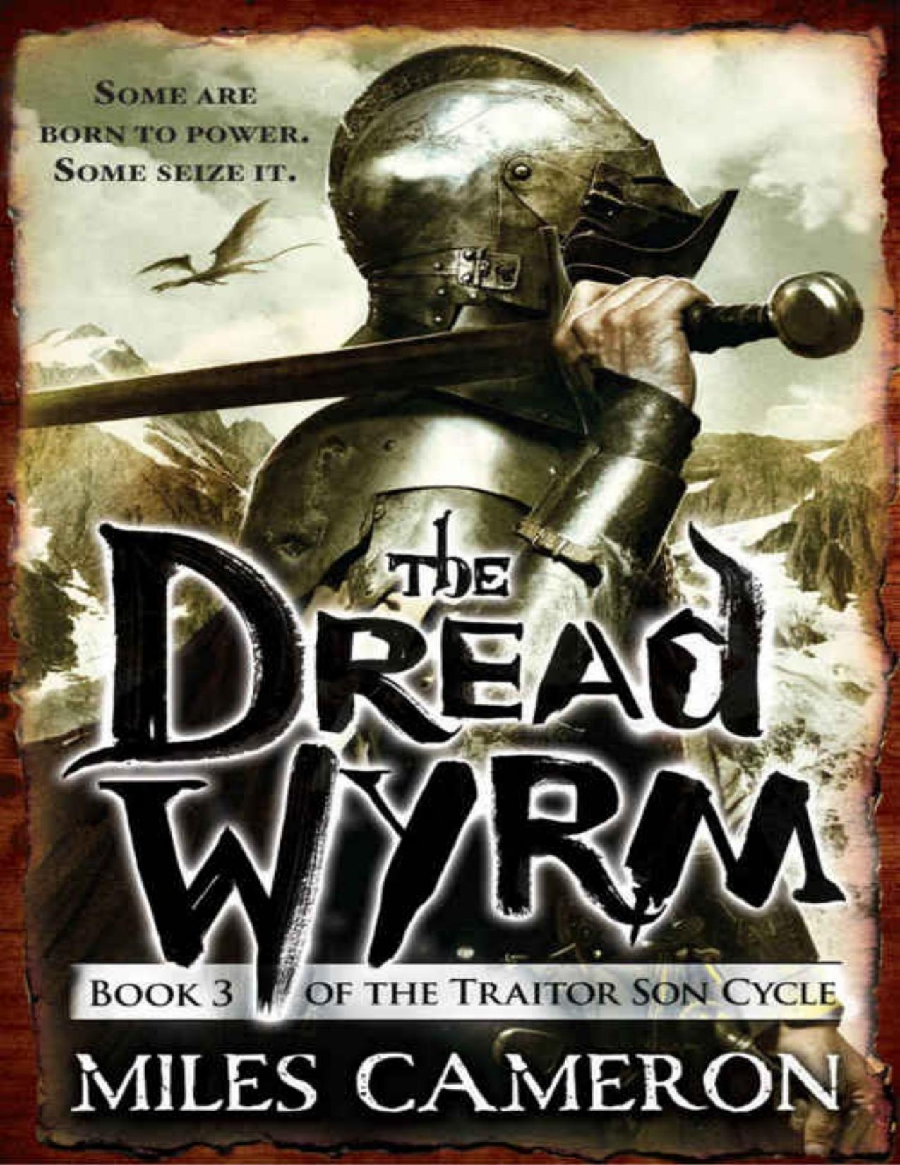 The Dread Wyrm (Traitor Son Cycle) by Miles Cameron