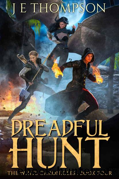 The Dreadful Hunt by J. E. Thompson
