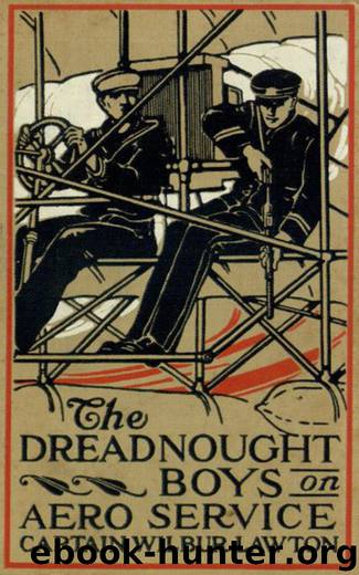 The Dreadnought Boys on Aero Service by John Henry Goldfrap