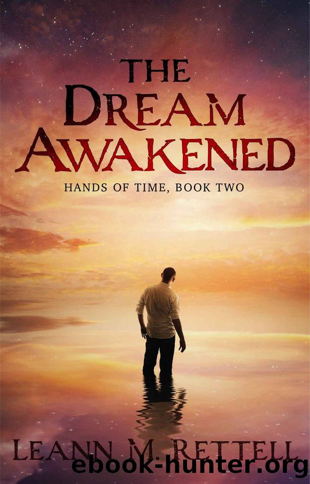 The Dream Awakened by Leann M Rettell
