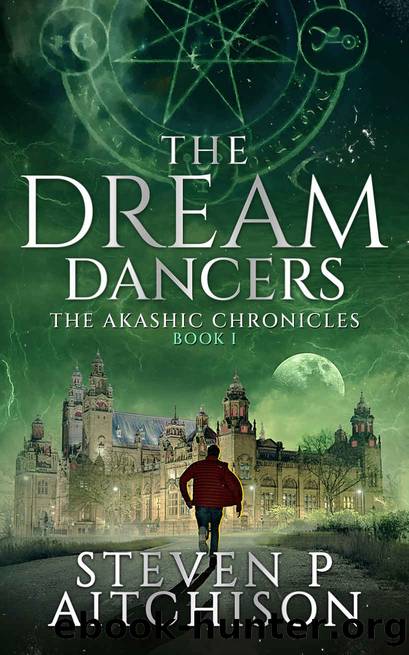 The Dream Dancers by Steven P. Aitchison