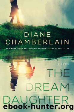 The Dream Daughter_A Novel by Diane Chamberlain