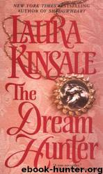 The Dream Hunter by Laura Kinsale