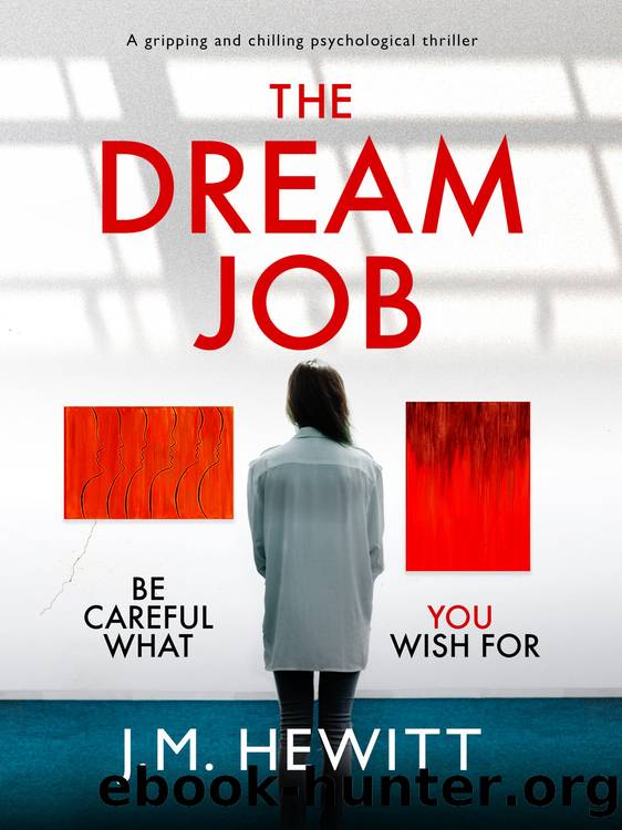 The Dream Job by J.M. Hewitt