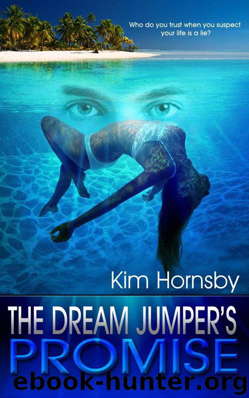 The Dream Jumper's Promise (Dream Jumper Series) by Hornsby Kim