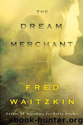 The Dream Merchant by Fred Waitzkin