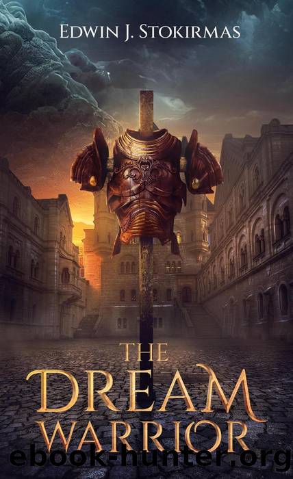 The Dream Warrior by Edwin J. Stokirmas