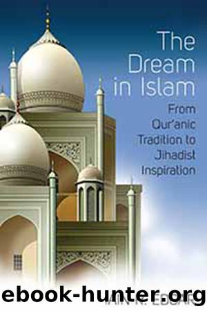The Dream in Islam by Iain R. Edgar