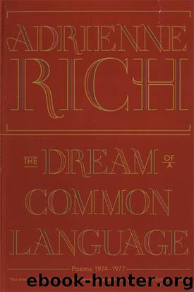 The Dream of a Common Language by Adrienne Rich