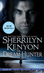 The Dream-Hunter by Sherrilyn Kenyon