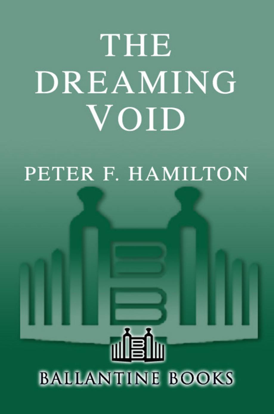 The Dreaming Void by Peter F. Hamilton