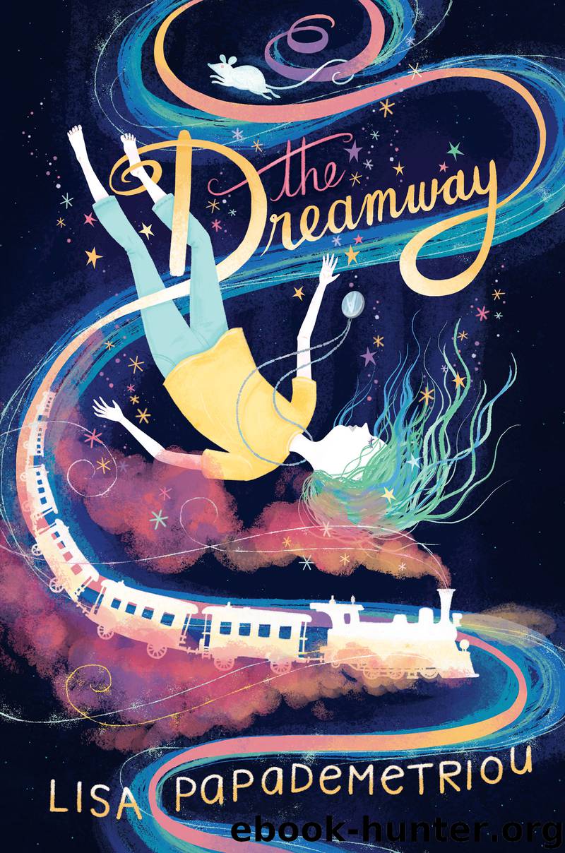The Dreamway by Lisa Papademetriou