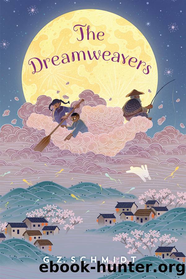 The Dreamweavers by G. Z. Schmidt