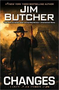 The Dresden Files #12 - Changes by Jim Butcher