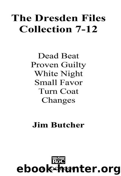 The Dresden Files Collection 7-12 by Jim Butcher