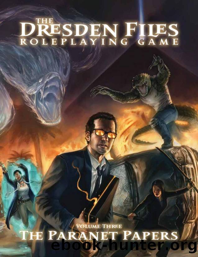 The Dresden Files RPG Volume 3 Paranet Papers by Unknown
