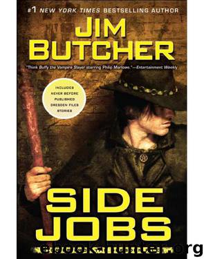 The Dresden Files Shorts - Side Jobs by Jim Butcher