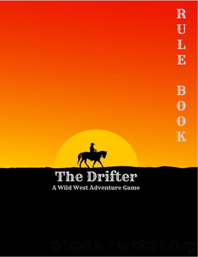 The Drifter by Rule Book
