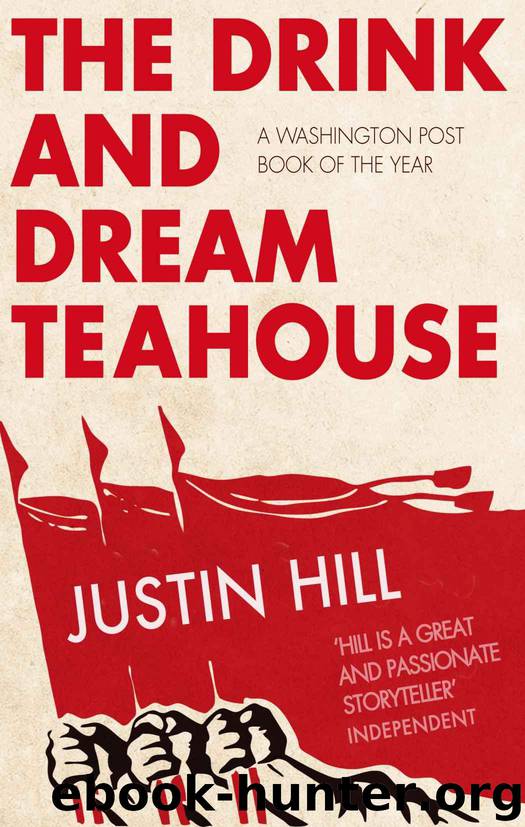 The Drink and Dream Teahouse by Hill Justin
