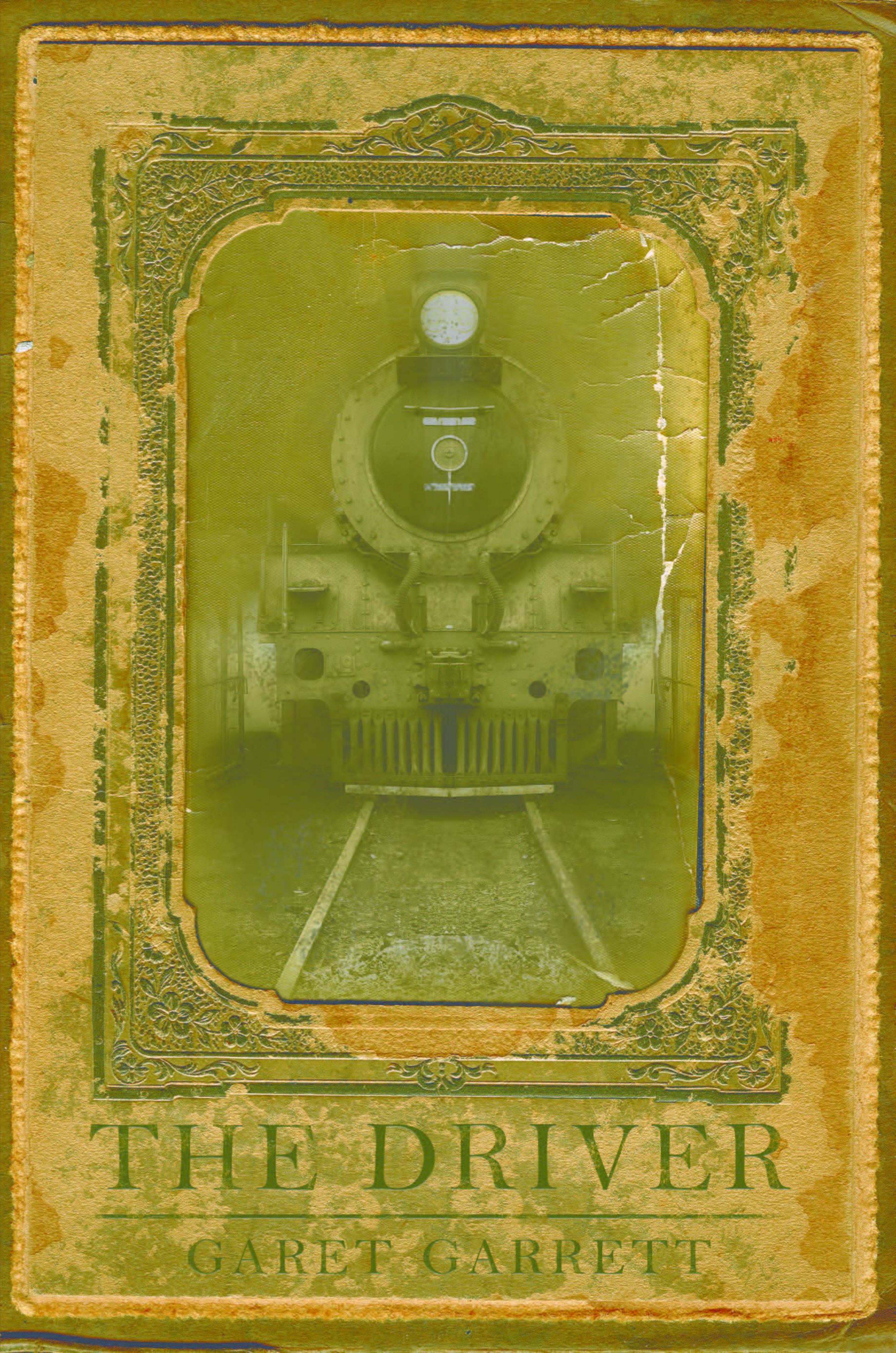 The Driver by Garet Garrett