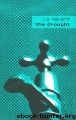 The Drought by J. G. Ballard