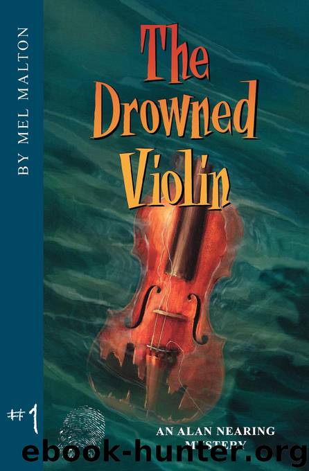 The Drowned Violin by H. Mel Malton
