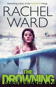The Drowning (Rachel Ward) by Rachel Ward