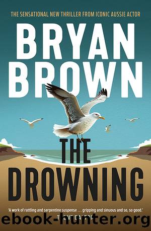 The Drowning by Bryan Brown
