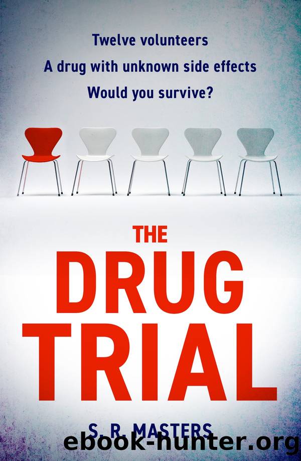 The Drug Trial by S. R. Masters