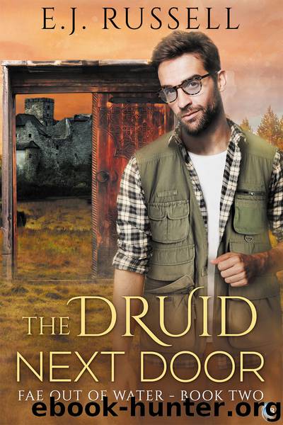 The Druid Next Door by E.J. Russell