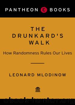 The Drunkard's Walk by Leonard Mlodinow