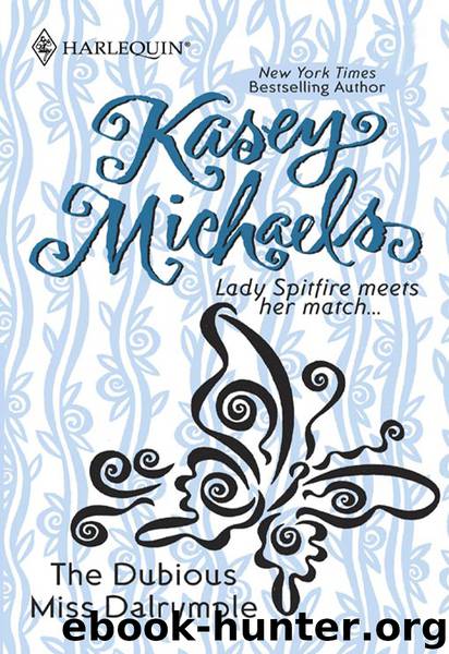 The Dubious Miss Dalrymple by Kasey Michaels