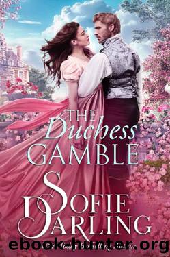 The Duchess Gamble (All's Fair in Love and Racing Book 2) by Sofie Darling