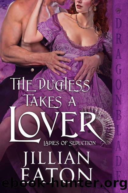 The Duchess Takes a Lover by Jillian Eaton