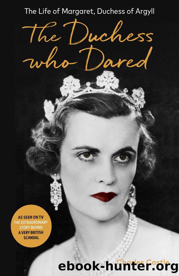 The Duchess Who Dared by Charles Castle