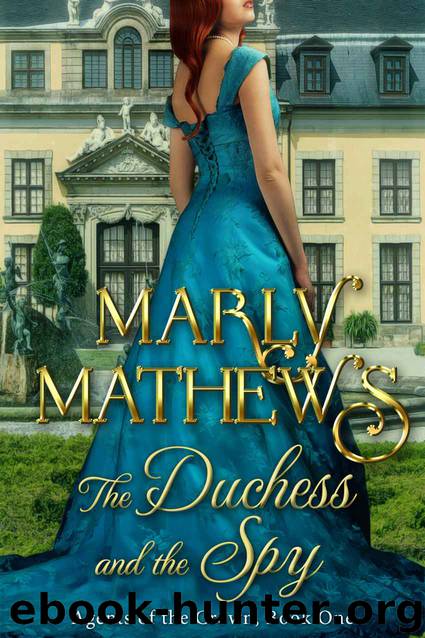 The Duchess and the Spy by Marly Mathews