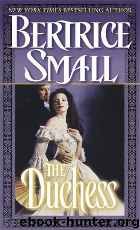 The Duchess by Bertrice Small