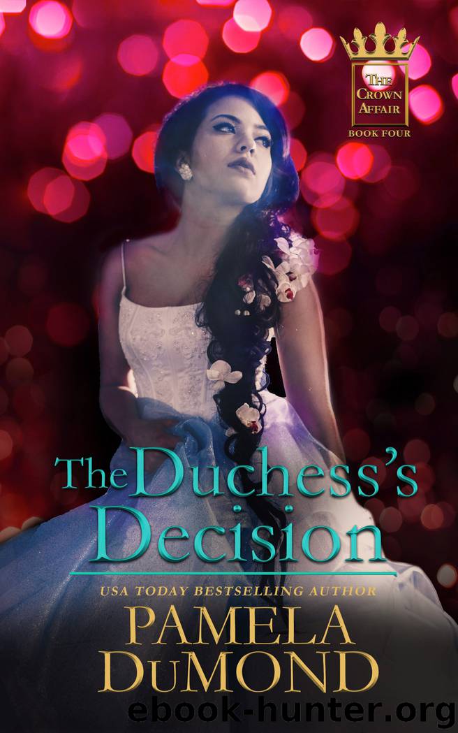 The Duchess's Decision by Pamela DuMond