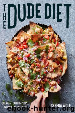 The Dude Diet by Serena Wolf