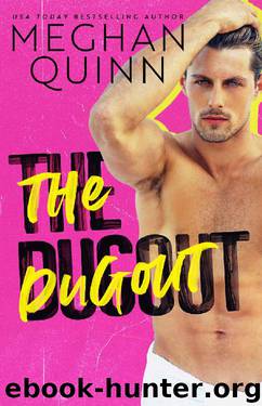 The Dugout by Meghan Quinn