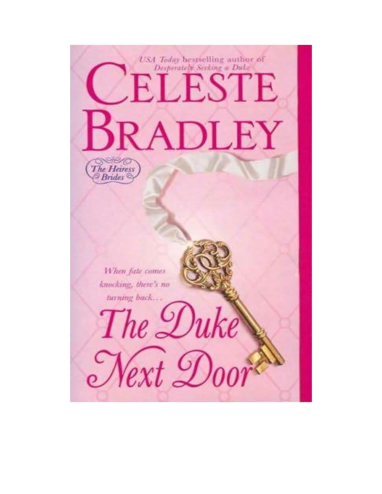 The Duke Next Door (Heiress Brides Book 2) by Celeste Bradley