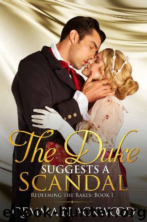 The Duke Suggests a Scandal by Gemma Blackwood