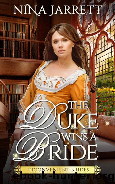 The Duke Wins a Bride by Nina Jarrett