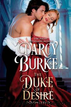 The Duke of Desire (The Untouchables Book 4) by Darcy Burke