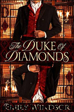 The Duke of Diamonds (The Games of Gentlemen Book 1) by Windsor Emily