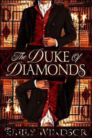 The Duke of Diamonds by Windsor Emily