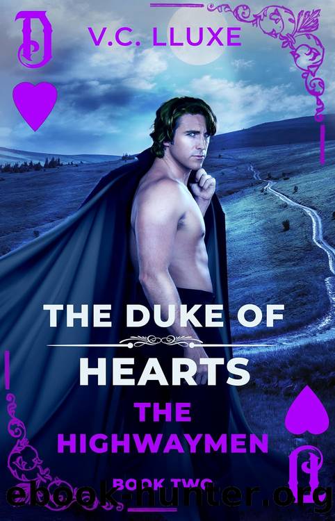 The Duke of Hearts (The Highwaymen Book 2) by V. C. Lluxe